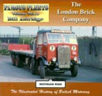 Nostalgia Road Famous Fleets Volume Three, The London Brick Company by Bill Aldridge (1990)