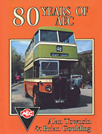 80 Years of AEC by Alan Townsin & Brian Goulding (1992)